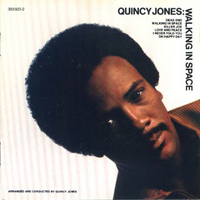 Quincy Jones and His Orchestra - Walking In Space