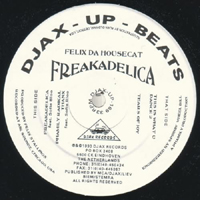 Felix Da Housecat - Freakadelica