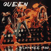 Queen - 1980.09.10 - Milwaukee 1980 (The Mecca in Milwaukee, Wisconson: CD 2)