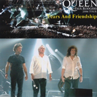 Queen - 2006.03.07 - Tears Friendship (Gwinett Center, Duluth, Georgia, USA: CD 1)