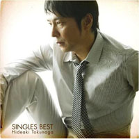 Hideaki Tokunaga - Singles Best (CD 1)