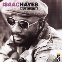 Isaac  Hayes - Instrumentals