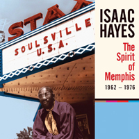 Isaac  Hayes - The Spirit Of Memphis, 1962-1976 (CD 1: Soul Songwriter, Soul Producer)