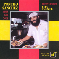 Poncho Sanchez - Chile con Soul