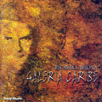Ricardo Arjona - Galeria Caribe (Deluxe Edition)