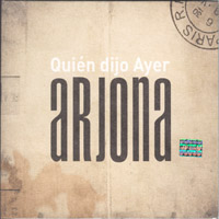 Ricardo Arjona - Quien Dijo Ayer [Deluxe Edition] (CD 2)