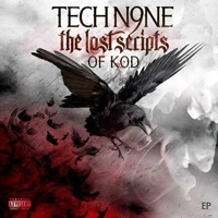 Tech N9ne - The Lost Scripts Of K.O.D. (EP)