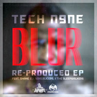Tech N9ne - Blur (Re-Produced EP)