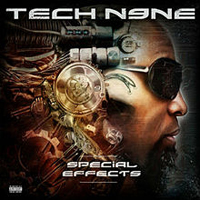 Tech N9ne - Special Effects (Deluxe Edition)