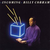 Billy Cobham's Glass Menagerie - Incoming