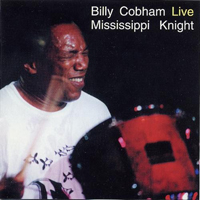 Billy Cobham's Glass Menagerie - Mississippi Nights