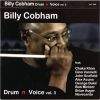 Billy Cobham's Glass Menagerie - Drum 'n' Voice Vol. 3