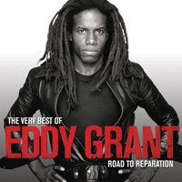 Eddy Grant - The Very Best Of Eddy Grant - Road To Reparation