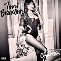 Toni Braxton - Sex & Cigarettes