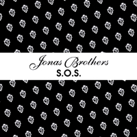 Jonas Brothers - S.O.S (Single)