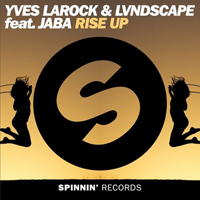 Yves Larock - Rise Up (Extended Mix) (Split)