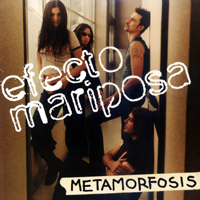 Efecto Mariposa - Metamorfosis