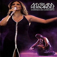 Myriam Hernandez - Contigo En Concierto