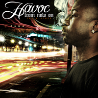 Havoc (USA) - From Now On: The Mixtape