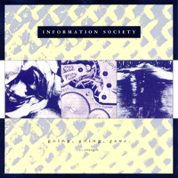 Information Society - Going Going Gone (Single)