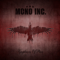 Mono Inc. - Symphonies Of Pain - Hits And Rarities (CD 1): Hits