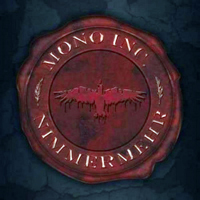 Mono Inc. - Nimmermehr (Deluxe Edition) (CD 1)