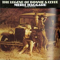 Merle Haggard - The Legend Of Bonnie And Clyde