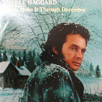 Merle Haggard - If We Make It Through December
