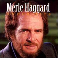Merle Haggard - Super Hits Vol. 1