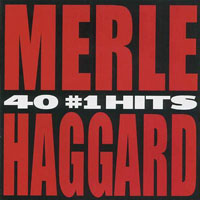 Merle Haggard - 40 N1 Hits (CD 1)