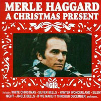 Merle Haggard - A Christmas Present