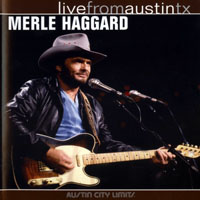 Merle Haggard - Live At Austin City Limits, 1985