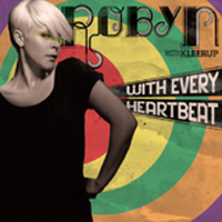 Robyn - With Every Heartbeat (Promo)