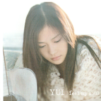 YUI - Feel My Soul (Single)