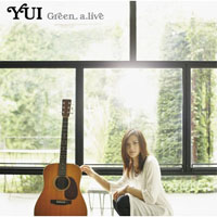 YUI - Green a.Live (Single)