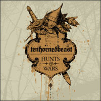 TenHornedBeast - Hunts & Wars