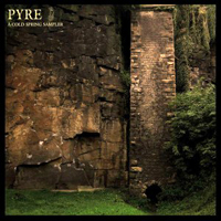 TenHornedBeast - Pyre - A Cold Spring Sampler (Single)