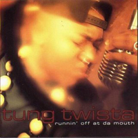 Twista - Runnin' Off At Da Mouth