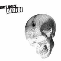 Boys Noize - Oi Oi Oi REMIXED