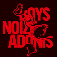 Boys Noize - Adonis (Single)