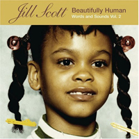 Jill Scott - Words and Sounds, vol. 2: Beautifully Human