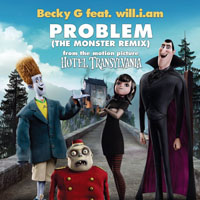 Will.I.Am - Problem (From Hotel Transylvania) (The Monster Remix) (feat. Will.I.Am) [Single]