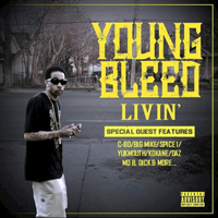 Young Bleed - Livin`