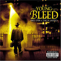 Young Bleed - Once Upon A Time In Amedica
