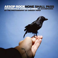 Aesop Rock - None Shall Pass: Instrumentals, Acapellas, Lyrics (CD 1: Instrumentals)