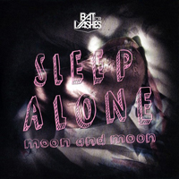 Bat For Lashes - Sleep Alone/Moon and Moon (EP)