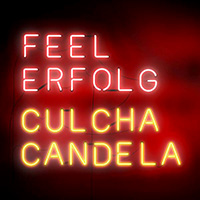 Culcha Candela - Feel Erfolg (Deluxe Edition)