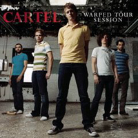 Cartel (USA, GA) - Warped Tour Session (EP)