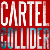 Cartel (USA, GA) - Collider