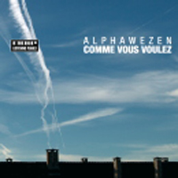 Alphawezen - Comme Vous Voulez
